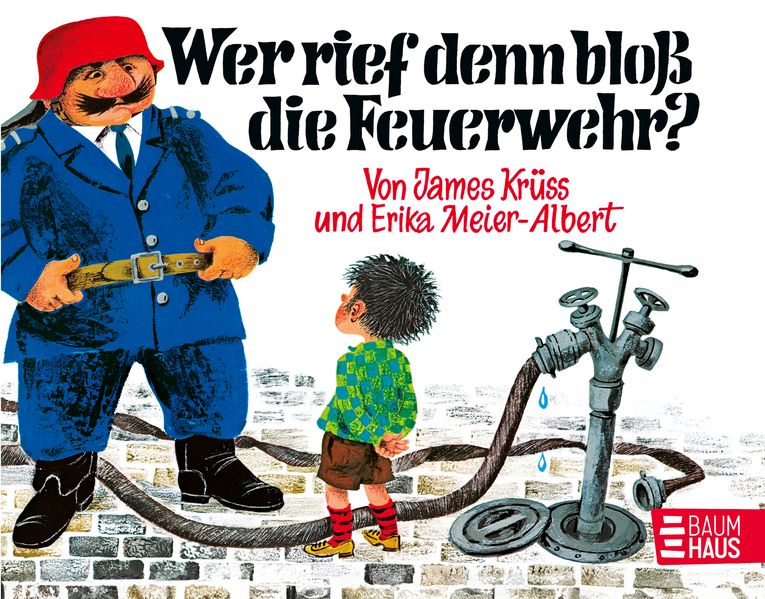 Cover von Wer rief denn bloß die Feuerwehr