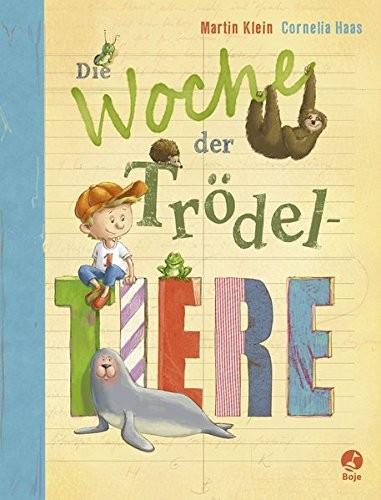 Cover von Die Woche der Trödeltiere