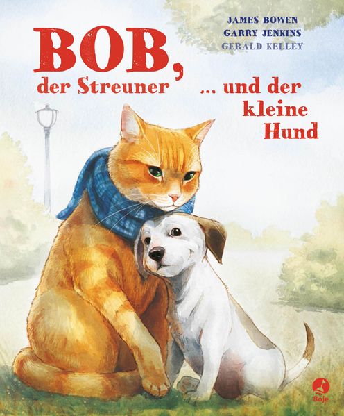 Cover von Bob, der Streuner, und der kleine Hund
