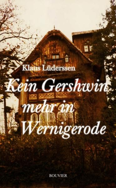 Cover von Kein Gershwin mehr in Wernigerode