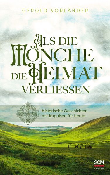 Cover von Als die Mönche die Heimat verließen