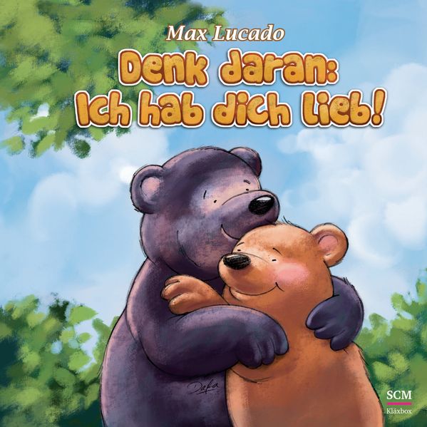Cover von Denk daran: Ich hab dich lieb!