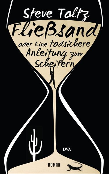 Cover von Fließsand oder Eine todsichere Anleitung zum Scheitern