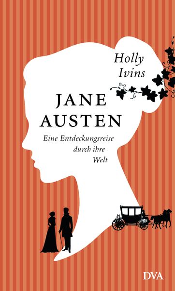 Cover von Jane Austen. Eine Entdeckungsreise durch ihre Welt