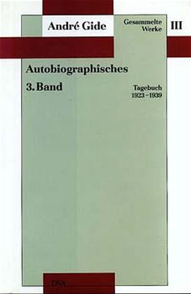 Cover von Gesammelte Werke III. Autobiographisches – 3. Band