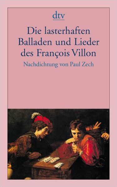 Cover von Die lasterhaften Balladen und Lieder des François Villon