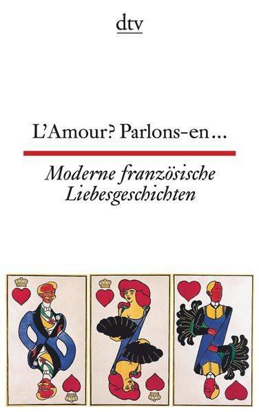 Cover von L’Amour? Parlons-en … Moderne französische Liebesgeschichten