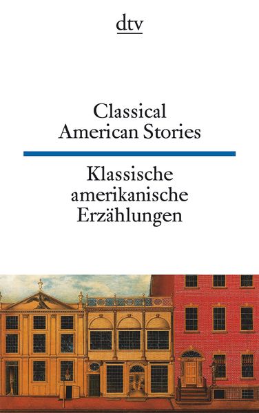 Cover von Classical American Stories Klassische amerikanische Erzählungen