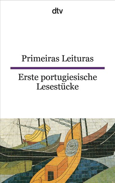 Cover von Primeiras Leituras Erste portugiesische Lesestücke