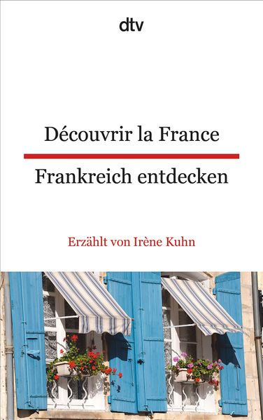 Cover von Découvrir la France Frankreich entdecken