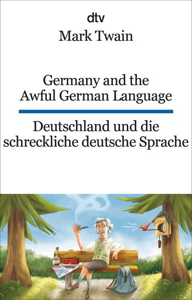 Cover von Germany and the Awful German Language Deutschland und die schreckliche deutsche Sprache