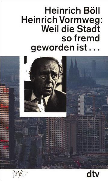 Cover von Weil die Stadt so fremd geworden ist …