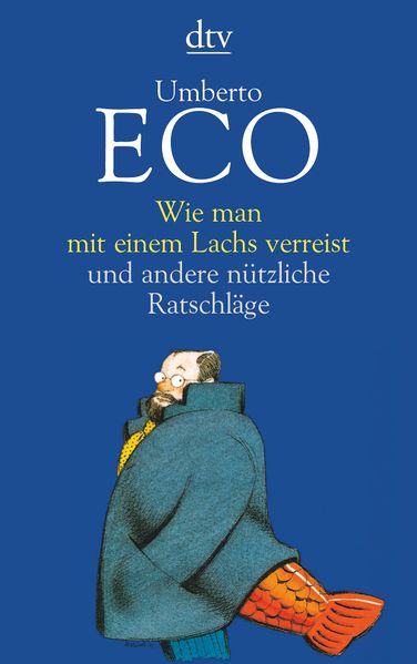 Cover von Wie man mit einem Lachs verreist und andere nützliche Ratschläge