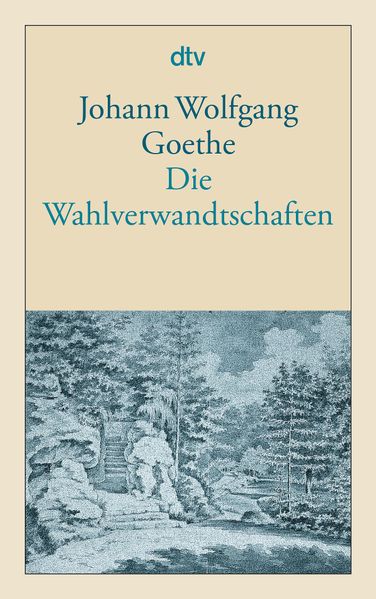 Cover von Die Wahlverwandtschaften