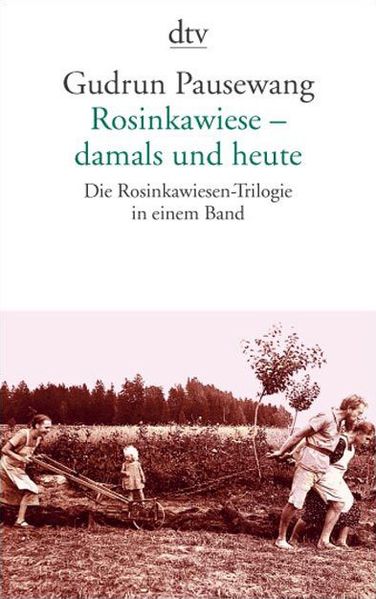 Cover von Rosinkawiese – damals und heute