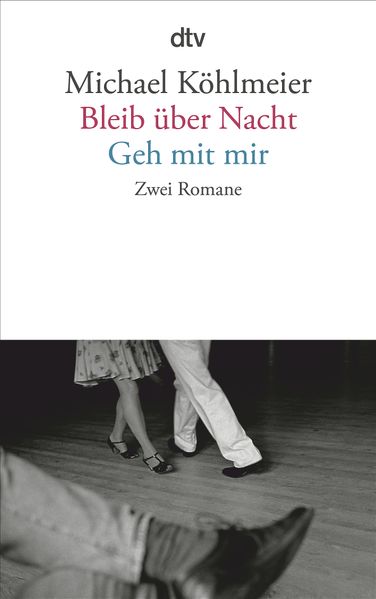 Cover von Bleib über Nacht / Geh mit mir