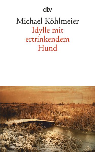 Cover von Idylle mit ertrinkendem Hund