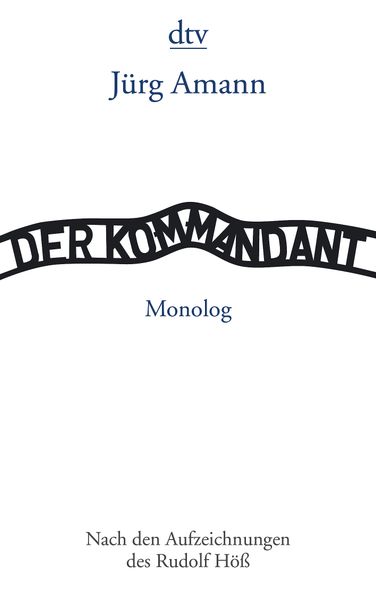 Cover von Der Kommandant – Nach den Aufzeichnungen des Rudolf Höß