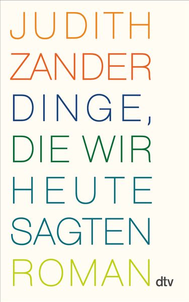 Cover von Dinge, die wir heute sagten