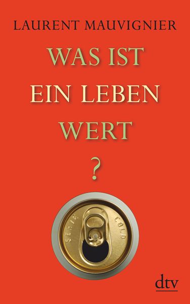 Cover von Was ist ein Leben wert?