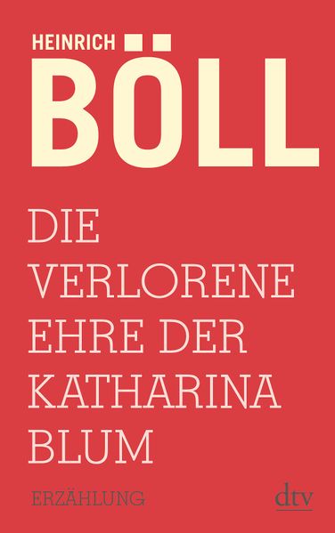 Cover von Die verlorene Ehre der Katharina Blum