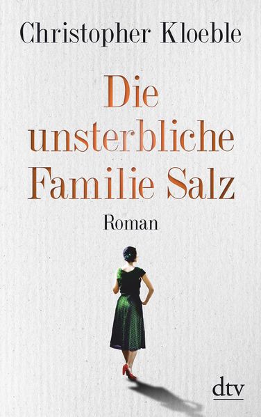 Cover von Die unsterbliche Familie Salz