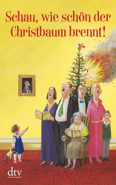 Cover von Schau, wie schön der Christbaum brennt!