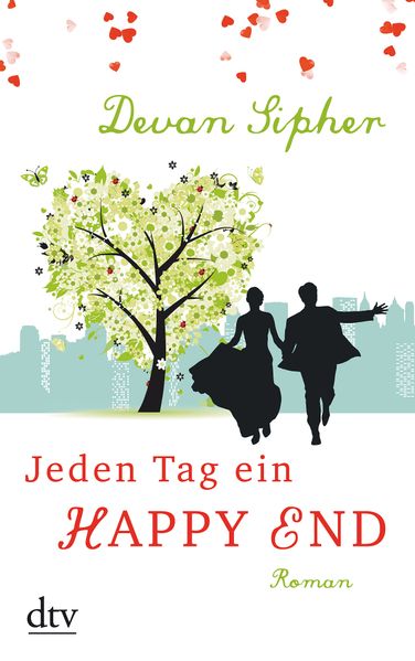 Cover von Jeden Tag ein Happy End