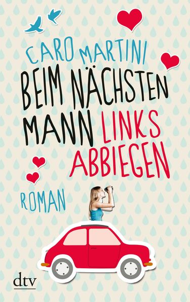 Cover von Beim nächsten Mann links abbiegen