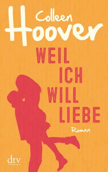 Cover von Weil ich Will liebe