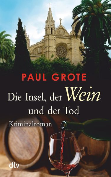 Cover von Die Insel, der Wein und der Tod