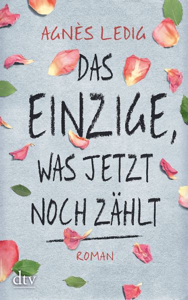 Cover von Das Einzige, was jetzt noch zählt