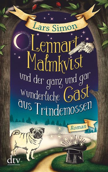 Cover von Lennart Malmkvist und der ganz und gar wunderliche Gast aus Trindemossen