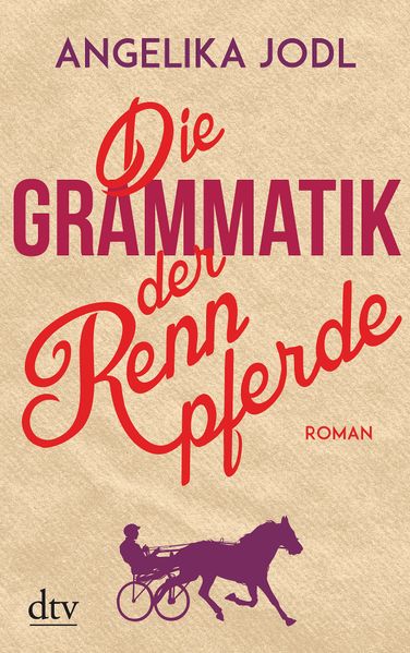Cover von Die Grammatik der Rennpferde