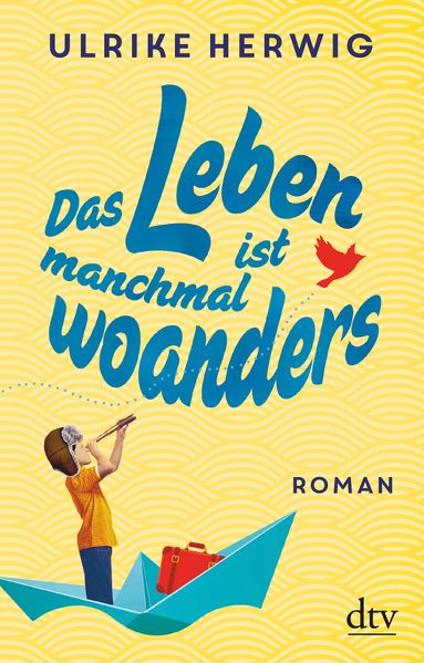 Cover von Das Leben ist manchmal woanders