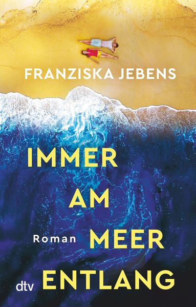 Cover von Immer am Meer entlang