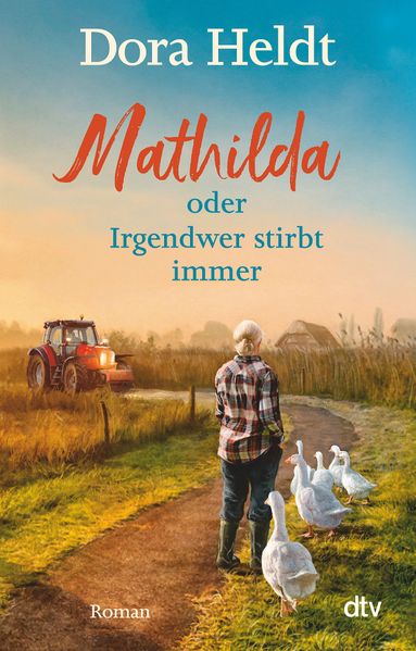 Cover von Mathilda oder Irgendwer stirbt immer
