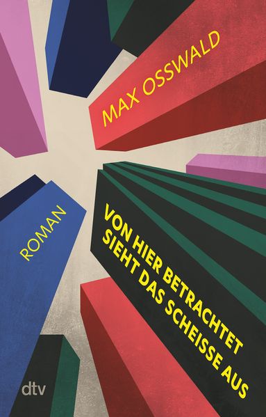 Cover von Von hier betrachtet sieht das scheiße aus