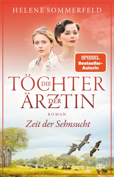 Cover von Die Töchter der Ärztin – Zeit der Sehnsucht