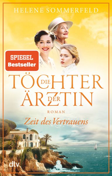 Cover von Die Töchter der Ärztin – Zeit des Vertrauens