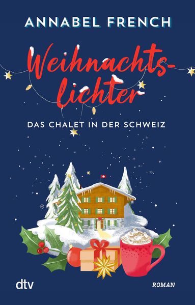 Cover von Weihnachtslichter – Das Chalet in der Schweiz