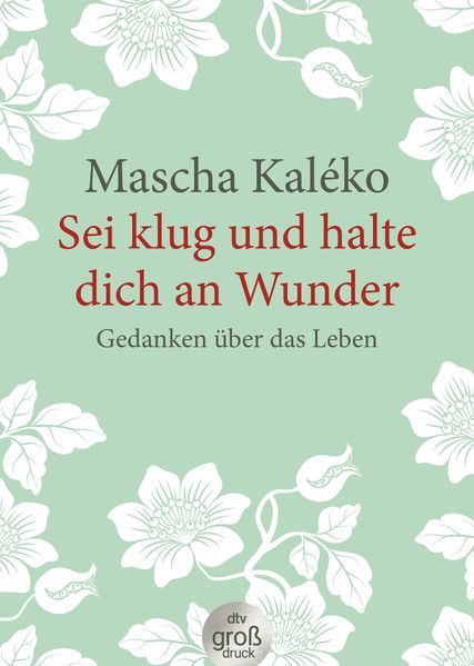 Cover von Sei klug und halte dich an Wunder Gedanken über das Leben