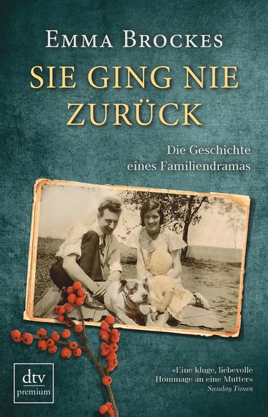 Cover von Sie ging nie zurück Die Geschichte eines Familiendramas