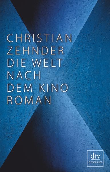 Cover von Die Welt nach dem Kino