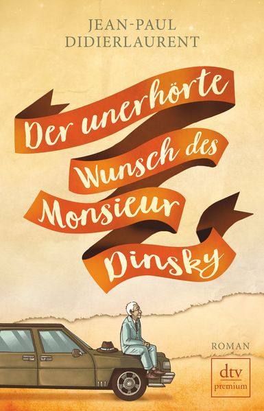 Cover von Der unerhörte Wunsch des Monsieur Dinsky