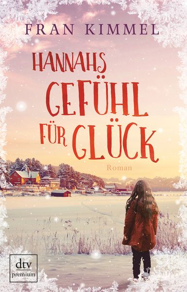 Cover von Hannahs Gefühl für Glück