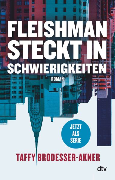 Cover von Fleishman steckt in Schwierigkeiten