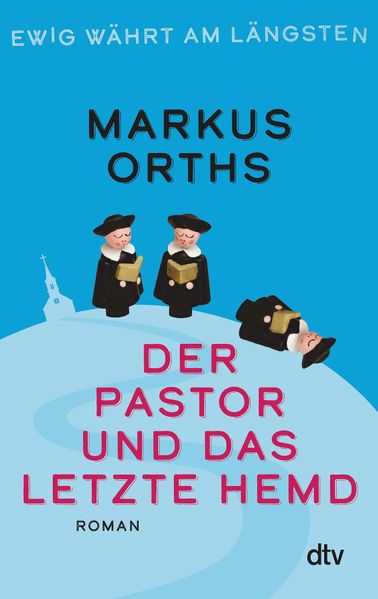 Cover von Ewig währt am längsten – der Pastor und das letzte Hemd