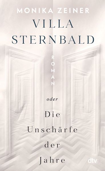 Cover von Villa Sternbald oder Die Unschärfe der Jahre