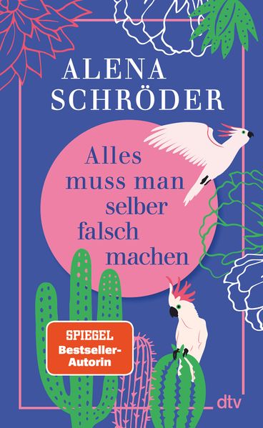 Cover von Alles muss man selber falsch machen
